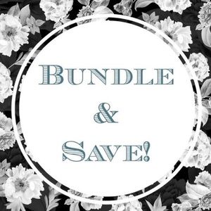 Bundle and save!!